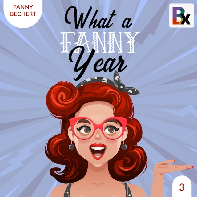 Book cover for What a FANNY year - Part 3