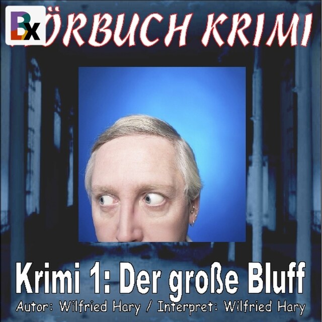 Buchcover für Krimi 001: Der große Bluff