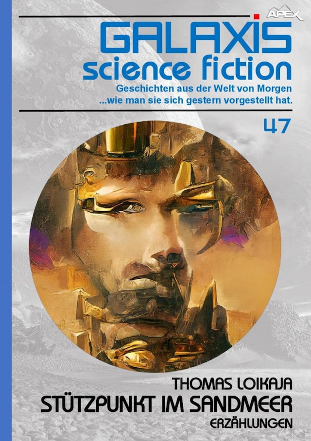 Book cover for GALAXIS SCIENCE FICTION, Band 47: STÜTZPUNKT IM SANDMEER