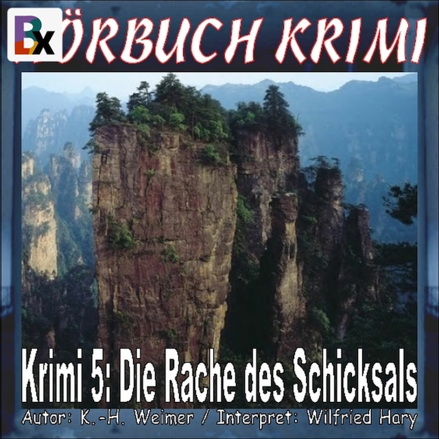 Okładka książki dla Hörbuch Krimi 005: Die Rache des Schicksals