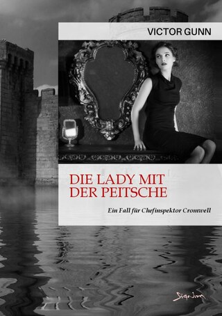 DIE LADY MIT DER PEITSCHE - EIN FALL FÜR CHEFINSPEKTOR CROMWELL bookCoverFor