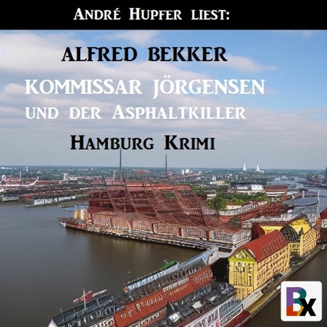 Buchcover für Kommissar Jörgensen und der Asphaltkiller: Hamburg Krimi