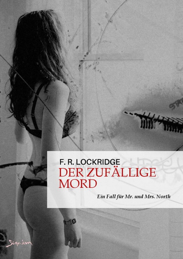 Copertina del libro per DER ZUFÄLLIGE MORD - EIN FALL FÜR MR. UND MRS. NORTH