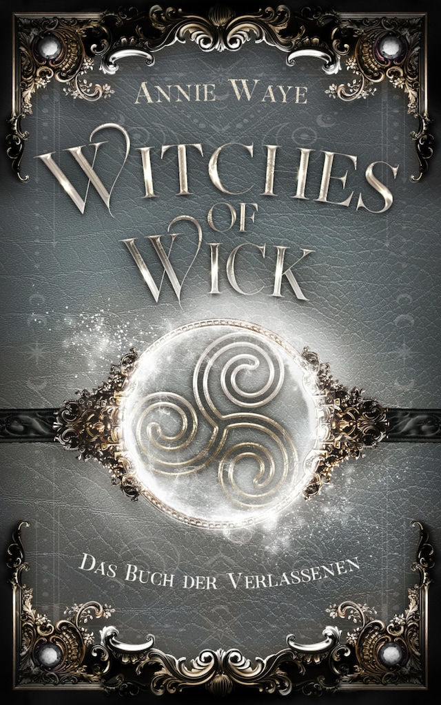 Buchcover für Witches of Wick: Das Buch der Verlassenen