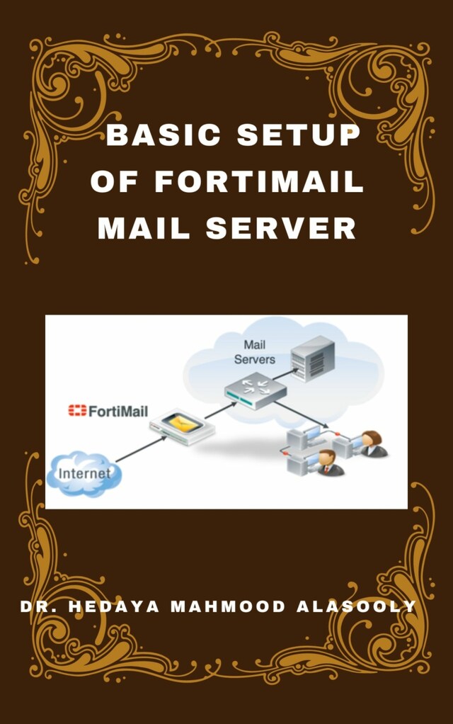 Bokomslag för Basic Setup of FortiMail Mail Server