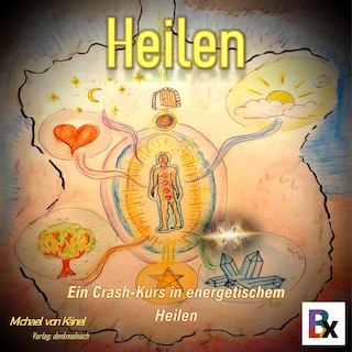 Heilen als Hörbuch