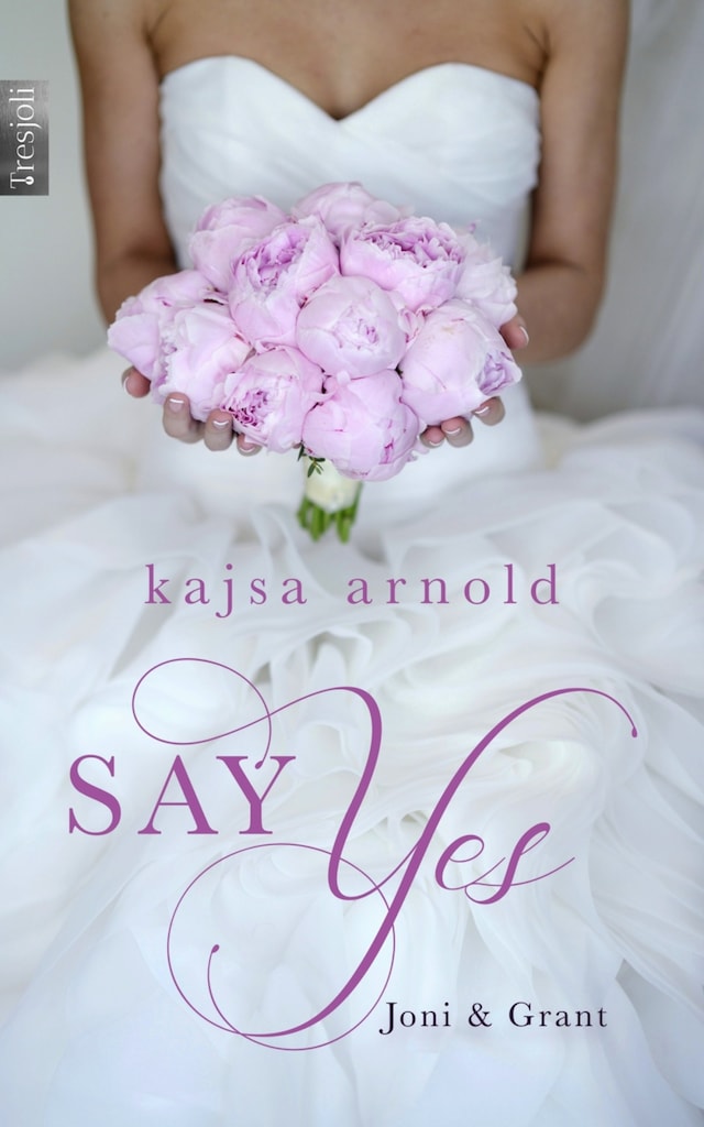 Book cover for Say yes