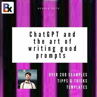 ChatGPT and the art of writing good prompts for AI-generated content als Hörbuch