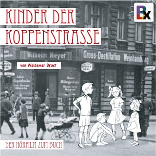 Kinder der Koppenstrasse als Hörbuch