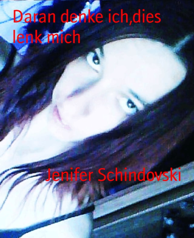 Book cover for Daran denke ich,dies lenk mich