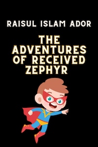 The Adventures of received Zephyr