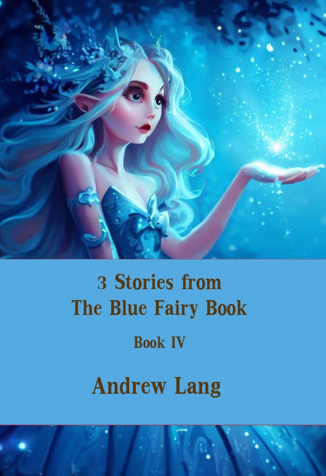 Bokomslag för 3 Stories from The Blue Fairy Book