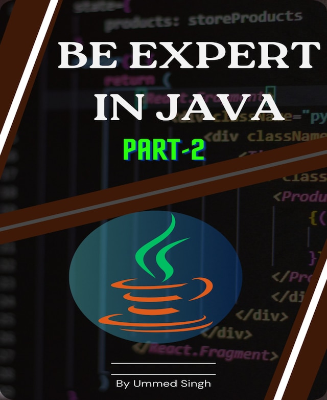 Book cover for BE EXPERT IN JAVA Part- 2