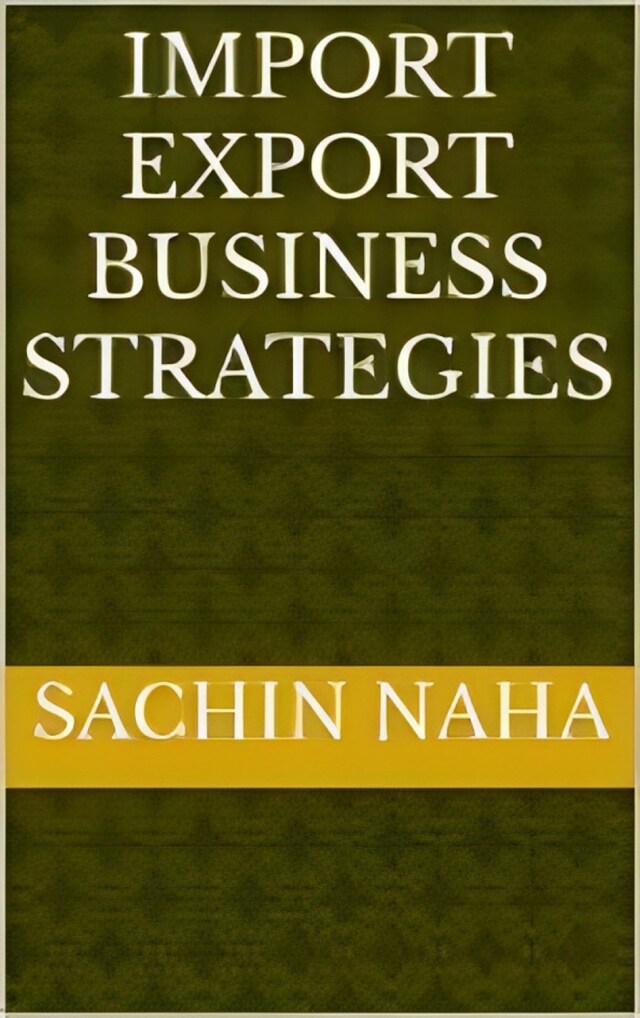 Book cover for Import Export Business Strategies