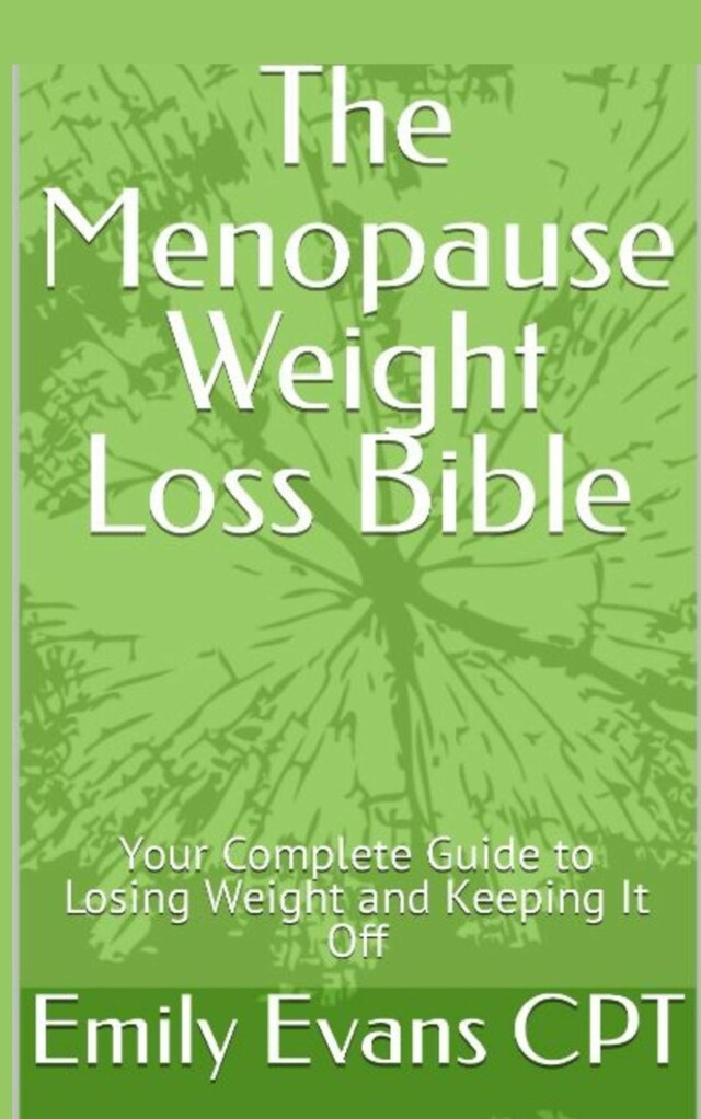 Book cover for The Menopause Weight Loss Bible