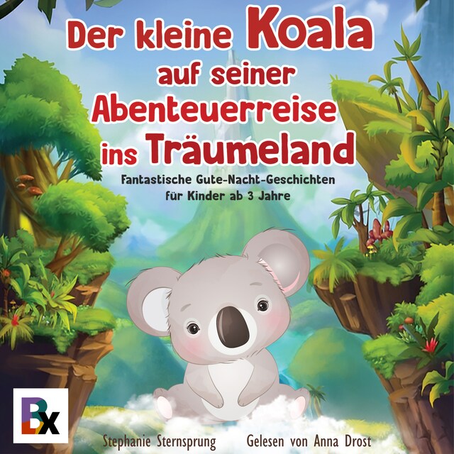 Book cover for Der kleine Koala auf seiner Abenteuerreise ins Träumeland