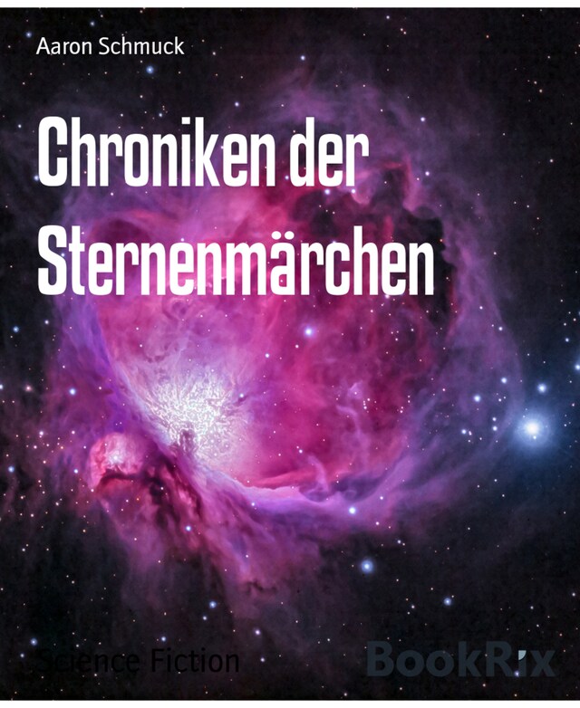 Book cover for Chroniken der Sternenmärchen
