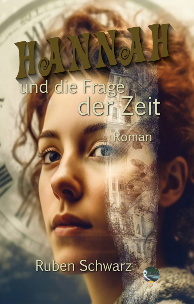 Buchcover für Hannah und die Frage der Zeit