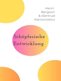 Schöpferische Entwicklung