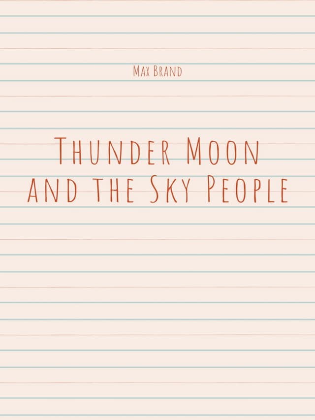 Book cover for Thunder Moon and the Sky People
