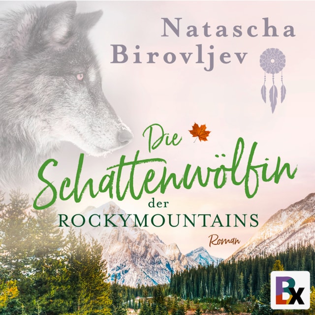 Book cover for Die Schattenwölfin der Rocky Mountains