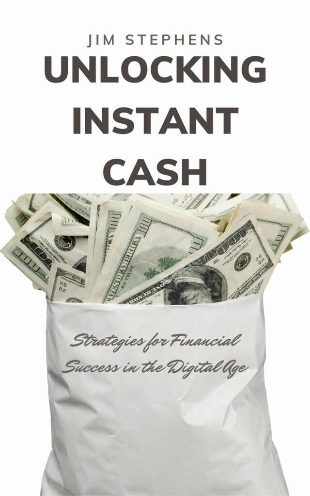 Portada de libro para Unlocking Instant Cash