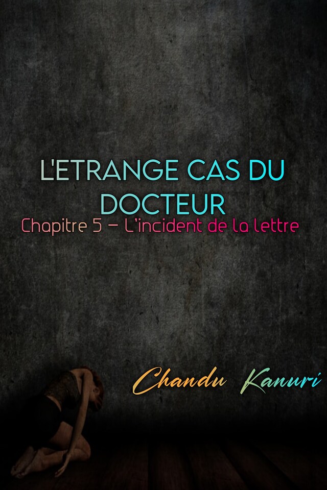 Book cover for Chapitre 5 – L'incident de la lettre