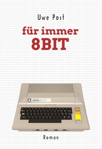Für immer 8 Bit
