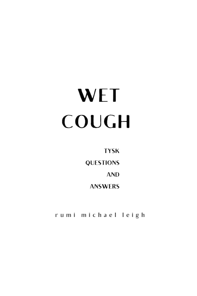 Book cover for Wet Cough