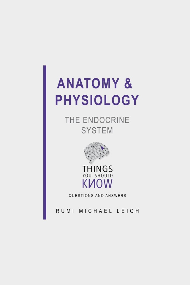 Kirjankansi teokselle Anatomy and Physiology: The Endocrine System