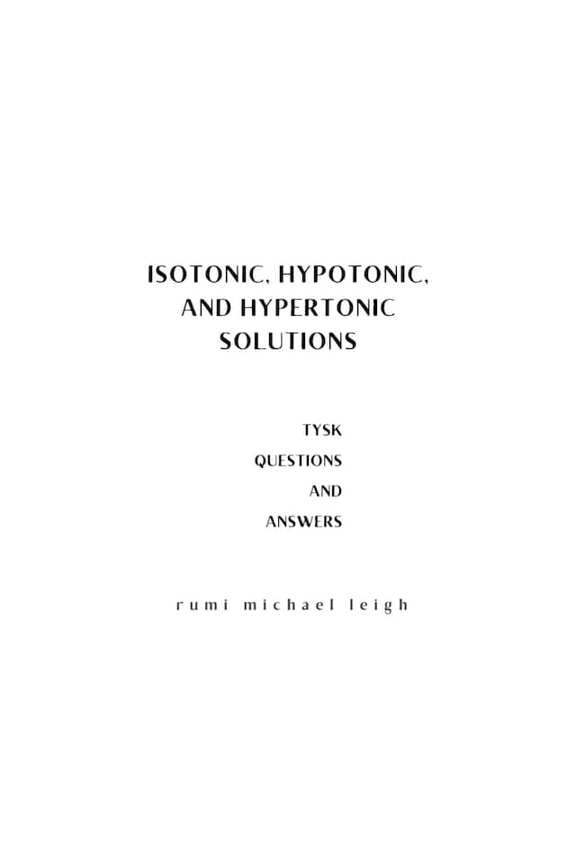 Boekomslag van Isotonic, Hypotonic, and Hypertonic Solutions