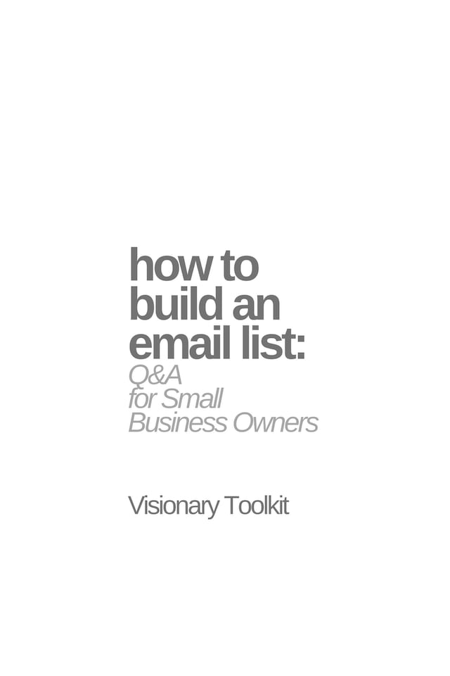 Bogomslag for How to Build an Email List: Q&A for Small Business Owners