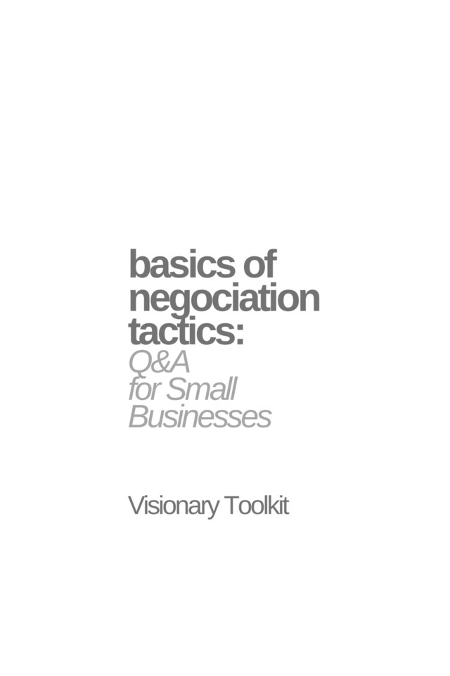 Bogomslag for Basics of Negotiation Tactics: Q&A for Small Business