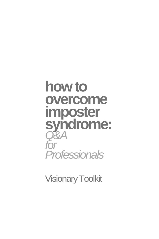 Boekomslag van How to Overcome Imposter Syndrome: Q&A for Professionals