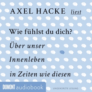 Wie fühlst du dich? als Hörbuch