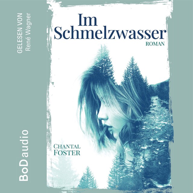 Okładka książki dla Im Schmelzwasser (Ungekürzt)