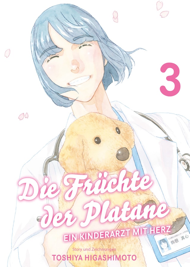 Kirjankansi teokselle Die Früchte der Platane, Band 3 - Ein Kinderarzt mit Herz