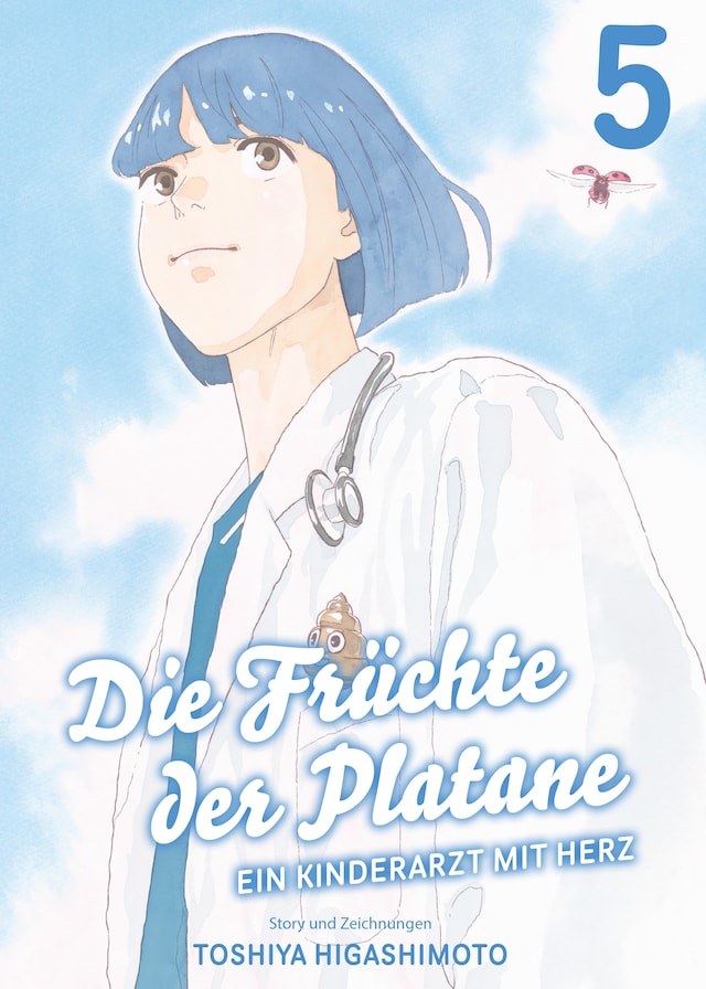 Book cover for Die Früchte der Platane, Band 5 - Ein Kinderarzt mit Herz