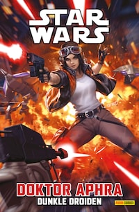 Star Wars - Doktor Aphra 7 - Dunkle Droiden