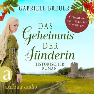 Das Geheimnis der Sünderin - Liebe, Tod und Teufel, Band 2 (Ungekürzt) als Hörbuch