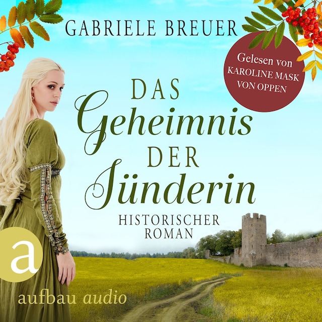 Book cover for Das Geheimnis der Sünderin - Liebe, Tod und Teufel, Band 2 (Ungekürzt)