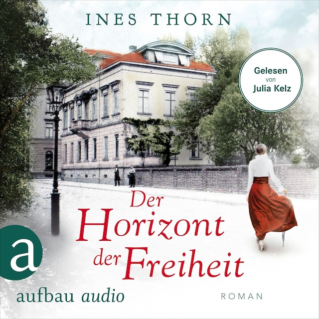 Book cover for Der Horizont der Freiheit (Ungekürzt)