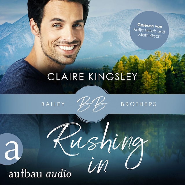 Book cover for Rushing In - Bailey Brothers Serie, Band 4 (Ungekürzt)