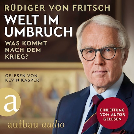 Welt im Umbruch - was kommt nach dem Krieg? (Ungekürzt) bookCoverFor