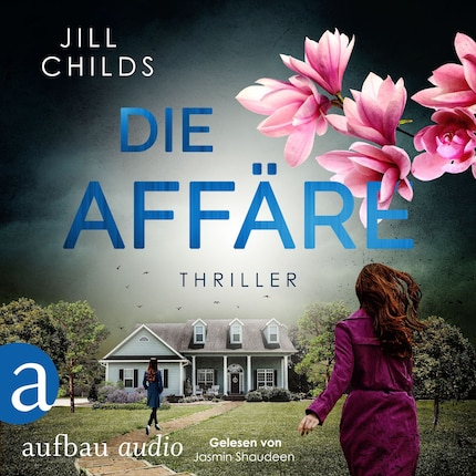 Die Affäre (Ungekürzt) bookCoverFor