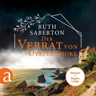 Der Verrat von Oyster Shore (Ungekürzt) als Hörbuch