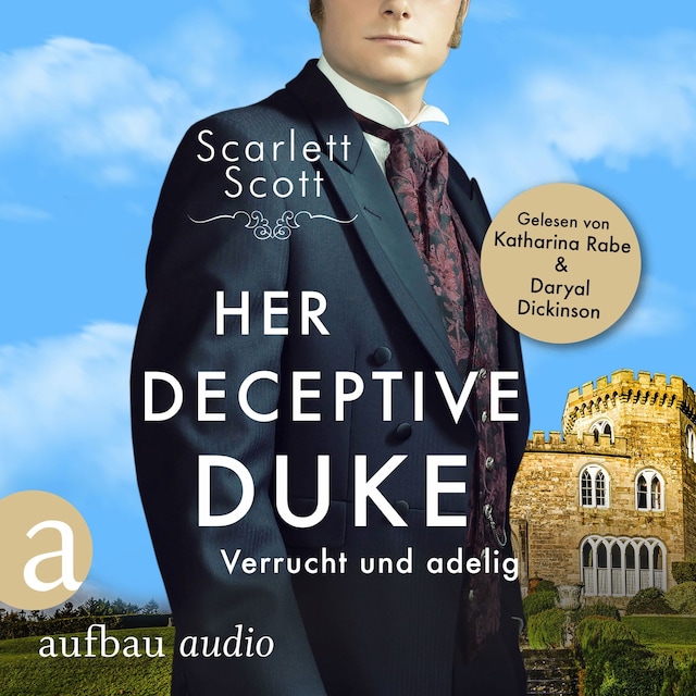 Copertina del libro per Her Deceptive Duke - Verrucht und adelig - Wicked Husbands, Band 4 (Ungekürzt)