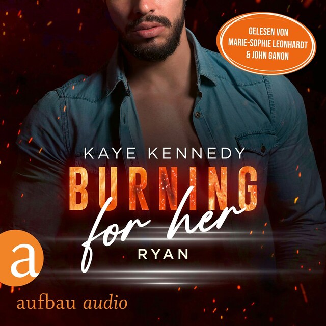 Book cover for Burning for Her - Ryan - Burning for the Bravest, Band 3 (Ungekürzt)