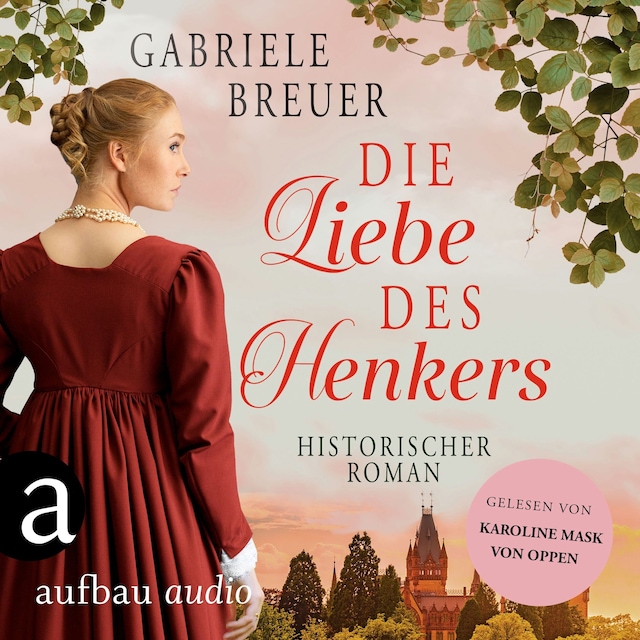 Book cover for Die Liebe des Henkers - Liebe, Tod und Teufel, Band 3 (Ungekürzt)