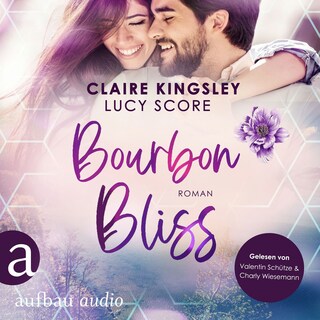Bourbon Bliss - Bootleg Springs, Band 4 (Ungekürzt) als Hörbuch